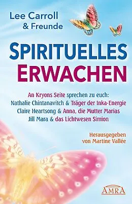 E-Book (epub) Spirituelles Erwachen von Lee Carroll, Nathalie Chintanavitch, Claire Heartsong