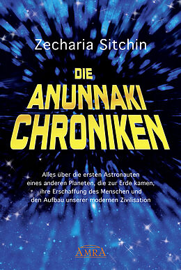E-Book (epub) Die Anunnaki-Chroniken von Zecharia Sitchin