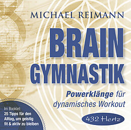 Michael Reimann CD Brain Gymnastik (432hz)