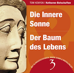Audio CD (CD/SACD) Die Innere Sonne & Der Baum des Lebens von Tom Kenyon