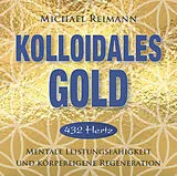 Michael Reimann CD Kolloidales Gold