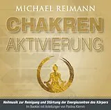 Audio CD (CD/SACD) CHAKREN AKTIVIERUNG (mit Solfeggio-Frequenzen) von Michael Reimann