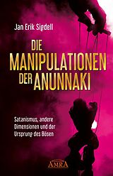 E-Book (epub) DIE MANIPULATIONEN DER ANUNNAKI von Jan Erik Sigdell