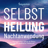 Audio CD (CD/SACD) Selbstheilung Nachtanwendung von Sayama