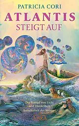 Fester Einband ATLANTIS STEIGT AUF. Der Kampf von Licht und Dunkelheit von Patricia Cori