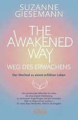 Fester Einband THE AWAKENED WAY - WEG DES ERWACHENS von Suzanne Giesemann