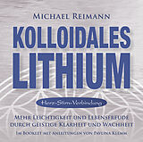 Audio CD (CD/SACD) Kolloidales Lithium [Herz-Stirn-Verbindung] von Pavlina Klemm