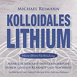 Audio CD (CD/SACD) Kolloidales Lithium [Herz-Stirn-Verbindung] von Pavlina Klemm