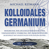 Michael Reimann CD Kolloidales Germanium