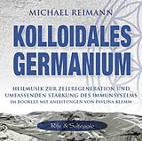 Michael Reimann CD Kolloidales Germanium