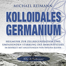 Michael Reimann CD Kolloidales Germanium