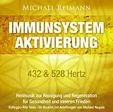 Audio CD (CD/SACD) IMMUNSYSTEM AKTIVIERUNG [432 & 528 Hertz] von Michael Nagula