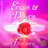 Audio CD (CD/SACD) ENGEL & DEVAS DES FRIEDENS [Heilmusik für Tiefenentspannung, Friedensmeditationen & Lichtarbeit; 885 Hertz] von Sayama