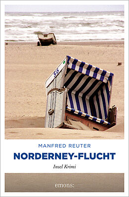 Kartonierter Einband Norderney-Flucht von Manfred Reuter