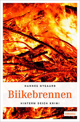 Kartonierter Einband Biikebrennen von Hannes Nygaard