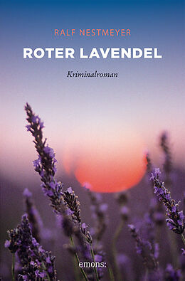 Kartonierter Einband Roter Lavendel von Ralf Nestmeyer