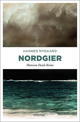 Kartonierter Einband Nordgier von Hannes Nygaard