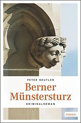 Kartonierter Einband Berner Münstersturz von Peter Beutler