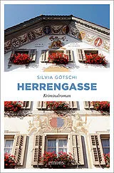 Kartonierter Einband (Kt) Herrengasse von Silvia Götschi