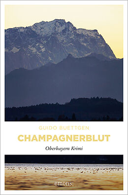 Kartonierter Einband Champagnerblut von Guido Buettgen