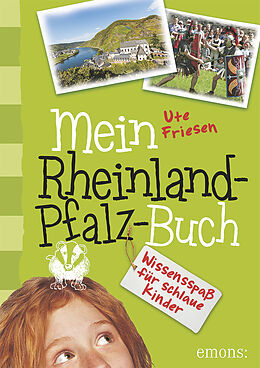 Fester Einband Mein Rheinland-Pfalz-Buch von Ute Friesen
