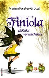 E-Book (epub) Finiola von Marion Forster-Grötsch