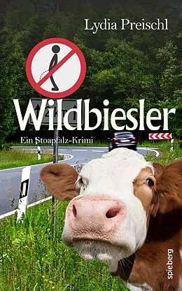 E-Book (epub) Wildbiesler von Lydia Preischl