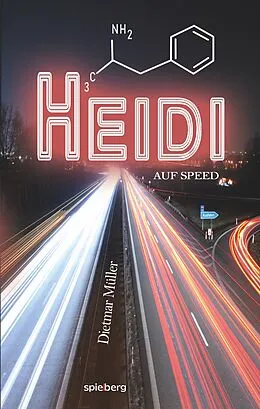 E-Book (epub) Heidi auf Speed von Dietmar Müller