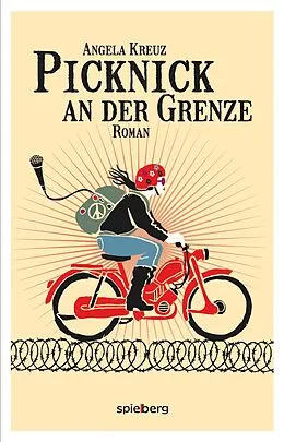 E-Book (epub) Picknick an der Grenze von Angela Kreuz
