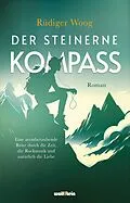 E-Book (epub) Der steinerne Kompass von Rüdiger Woog