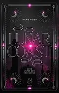 E-Book (epub) Lunarcoast von Marie Meier