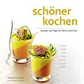 E-Book (epub) schöner kochen  Party. ePub-Version von Doreen Köstler, Rafael Pranschke
