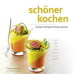 E-Book (epub) schöner kochen  Party. ePub-Version von Doreen Köstler, Rafael Pranschke