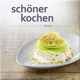 E-Book (epub) schöner kochen  Salat. ePub-Version von Doreen Köstler, Tobias Rauschenberger
