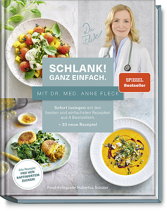 Schlank! Ganz einfach.  Mit Dr. med. Anne Fleck