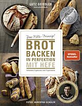 E-Book (epub) Brot backen in Perfektion mit Hefe von Lutz Geißler