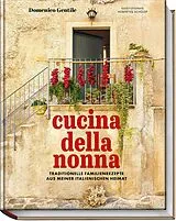 Fester Einband Cucina della nonna von Domenico Gentile