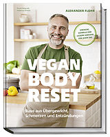 Fester Einband Vegan Body Reset von Alexander Flohr