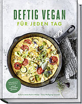 Fester Einband Deftig vegan für jeden Tag von Anne-Katrin Weber