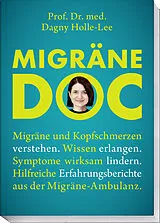 Kartonierter Einband Migräne Doc von Prof. Dr. med. Dagny Holle-Lee