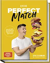 Fester Einband Svens Perfect Match von Sven Teichmann