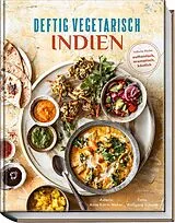 Fester Einband Deftig vegetarisch - Indien von Anne-Katrin Weber