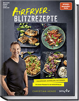 Fester Einband Airfryer-Blitzrezepte von Christian Henze