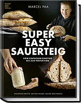 Fester Einband Super Easy Sauerteig von Marcel Paa