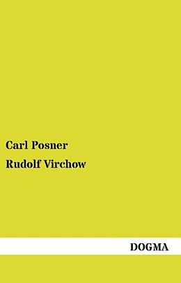 Kartonierter Einband Rudolf Virchow von Carl Posner