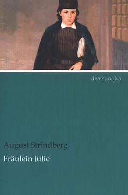 Kartonierter Einband Fräulein Julie von August Strindberg