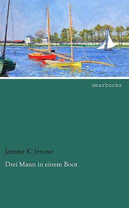 Couverture cartonnée Drei Mann in einem Boot de Jerome K. Jerome