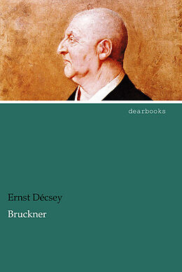 Kartonierter Einband Bruckner von Ernst Décsey