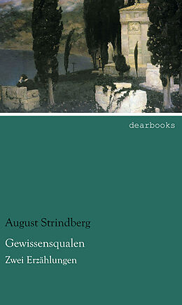 Kartonierter Einband Gewissensqualen von August Strindberg
