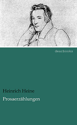 Kartonierter Einband Prosaerzählungen von Heinrich Heine
